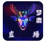 梦鹿直播app